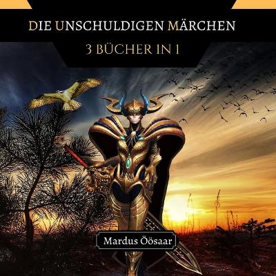 Book cover for Die Unschuldigen Märchen