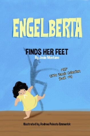 Cover of Engelberta Finds Her Feet Little Hands Collection