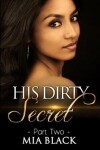 Book cover for His Dirty Secret 2
