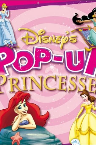 Cover of Disney's Pop-Up Princesses