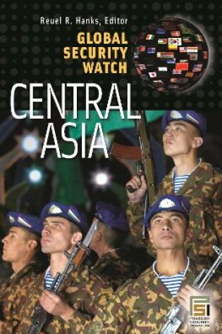Cover of Global Security Watch Central Asia