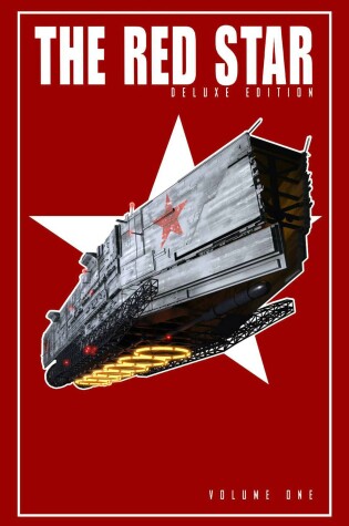 Cover of Red Star: Deluxe Edition Volume 1