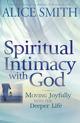 Book cover for Spiritual Intimacy with God