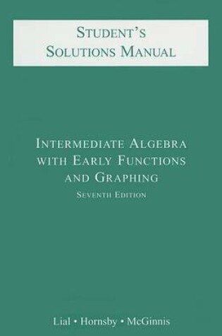 Cover of Intermediate Algebra with Early Functions and Graphing