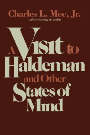 Cover of A Visit to Haldeman and Other States of Mind