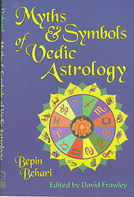 Cover of Myths and Symbols of Vedic Astrology