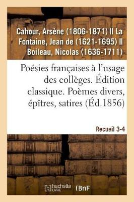 Book cover for Poésies Françaises, Distribuées Et Annotées À l'Usage Des Collèges. Édition Classique