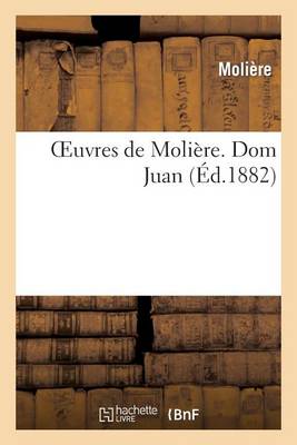 Cover of Oeuvres de Moliere. Dom Juan