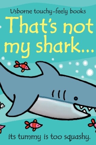 Cover of That's not my shark...