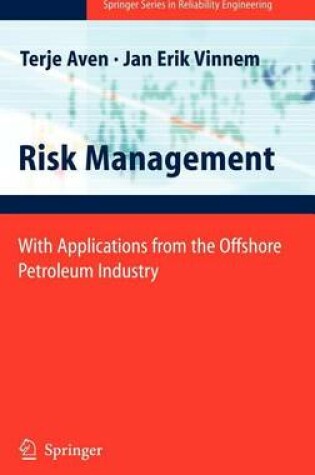 Cover of Risk Management: With Applications from the Offshore Petroleum Industry