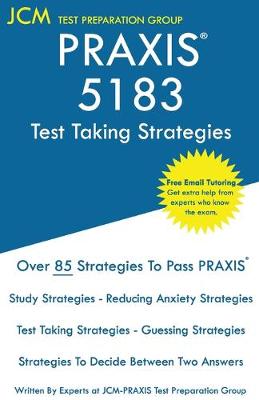 Book cover for PRAXIS 5183 Test Taking Strategies