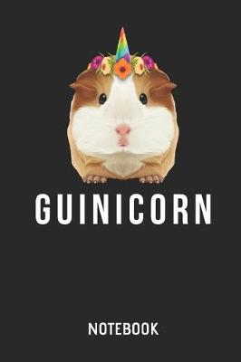 Book cover for Guinea Pig Guinicorn Notebook