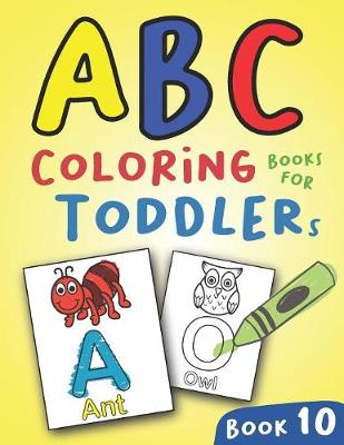 Book cover for ABC Coloring Books for Toddlers Book10