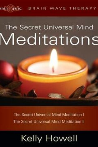 Cover of The Secret Universal Mind Meditations