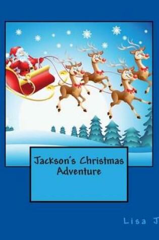 Cover of Jackson's Christmas Adventure