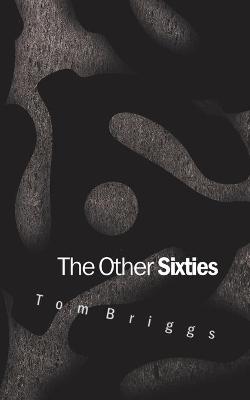 Book cover for The Other Sixties