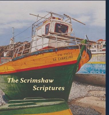 Book cover for The Scrimshaw Scriptures.