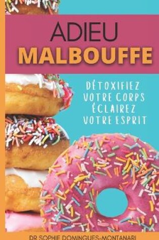 Cover of Adieu Malbouffe