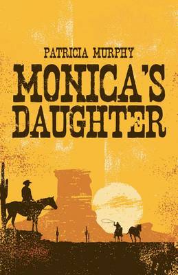 Book cover for Monica's Daughter