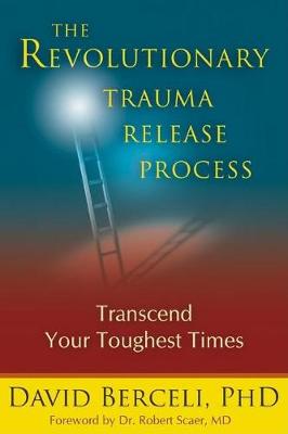 Book cover for The Revolutionary Trauma Release Process