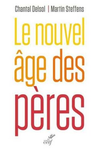 Cover of Le Nouvel Age Des Peres