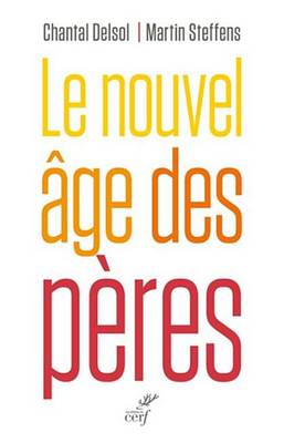 Book cover for Le Nouvel Age Des Peres