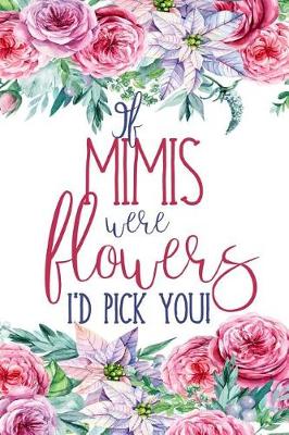 Book cover for If Mimis Were Flowers