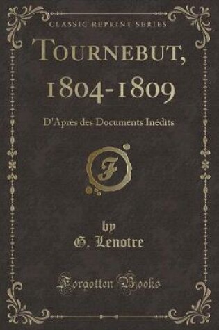 Cover of Tournebut, 1804-1809