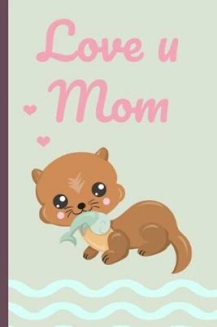 Cover of Love U Mom