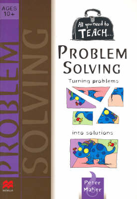 Book cover for All you need to teach Problem Solving: Ages 10+