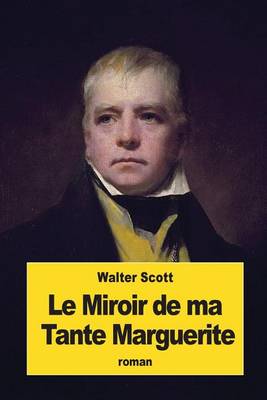 Book cover for Le Miroir de ma Tante Marguerite