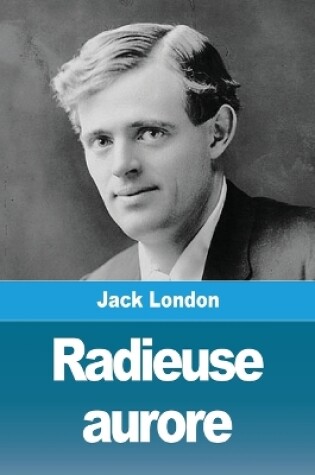 Cover of Radieuse aurore