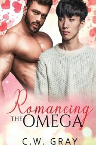 Cover of Romancing the Omega