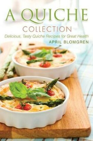 Cover of A Quiche Collection