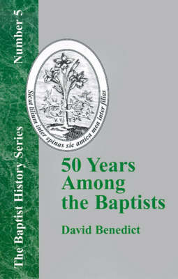 Cover of 50 Years Among the Baptists