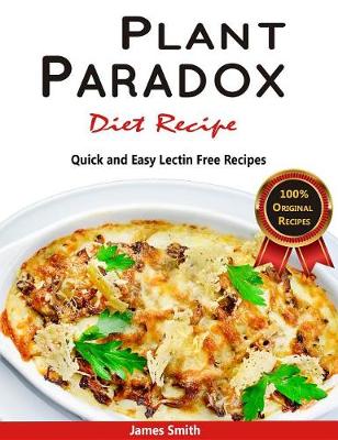 Book cover for Plant Paradox Diet Recipe: The Ultimate Lectin Free Cookbook