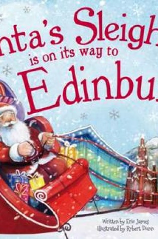 Cover of Santa's Sleigh is on its Way to Edinburgh