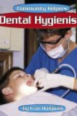 Cover of Dental Hygienists