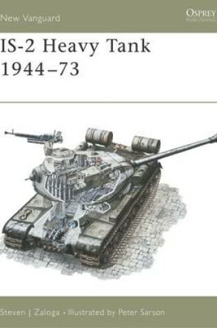 Cover of IS-2 Heavy Tank 1944-73