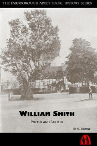 Cover of William Smith, Potter and Farmer: 1790-1858