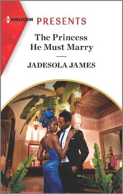 Book cover for The Princess He Must Marry