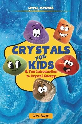 Cover of Crystals for Kids