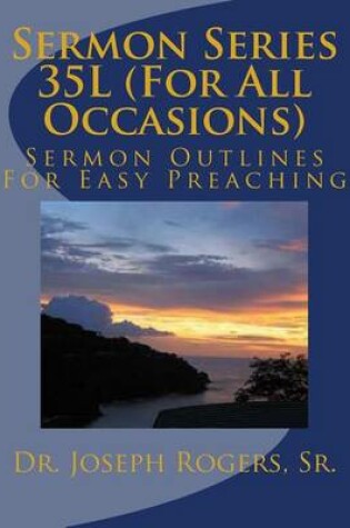 Cover of Sermon Series 35L (For All Occasions)