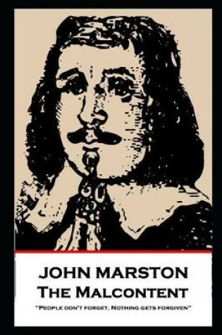 Cover of John Marston - The Malcontent