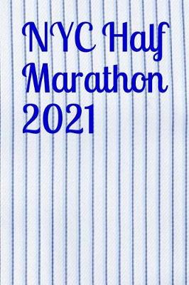 Book cover for NYC Half Marathon 2021