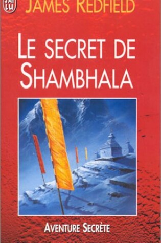 Cover of Le Secret De Shambhala