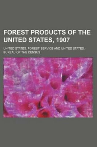 Cover of Forest Products of the United States, 1907