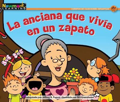 Cover of La Anciana Que Vivfa En Un Zapato Leveled Text