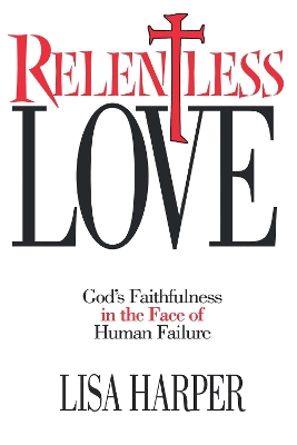 Book cover for Relentless Love