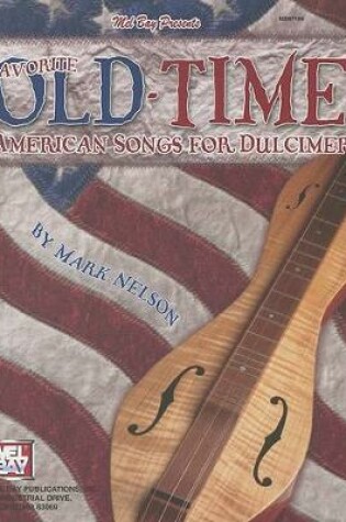 Cover of Favorite Old-Time American Songs For Dulcimer